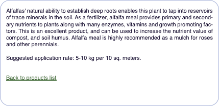 Alfalfas' natural ability to establish deep roots enables this