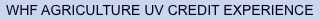 WHF AGRICULTURE UV CREDIT EXPERIENCE 